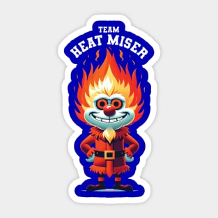 Team Heat Miser Sticker